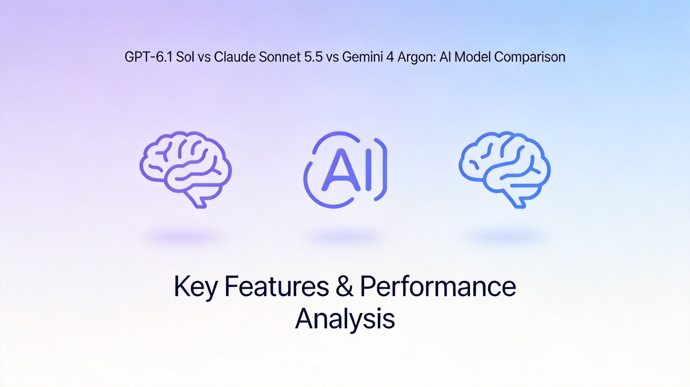 GPT-6.1 Sol vs Claude Sonnet 5.5 vs Gemini 4 Argon: Which Mid-Tier Model Wins?